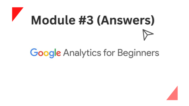 Module #3 (Answers)