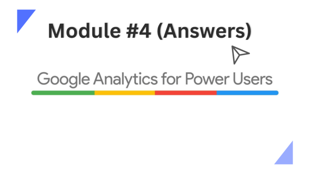 Module #4 (Answers) 1