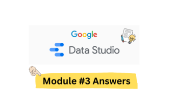 Introduction to Data Studio Assessment 3 Answers