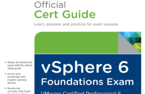 vSphere 6 Foundations Exam Official Cert Guide